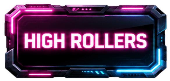 HIGH-ROLLERS